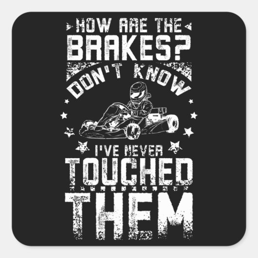 Go Kart Brakes Vierkante Sticker (Voorkant)
