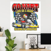 Go Kart Life Poster (Thuiskantoor)