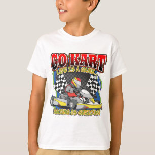 Go Kart Life T-shirt