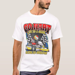 Go Kart Life T-shirt