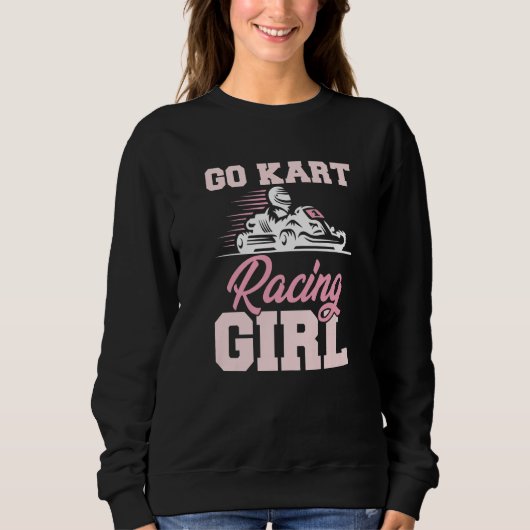 Go Kart Racing Girl Kart Track Racer Karting Sport Trui (Voorkant)