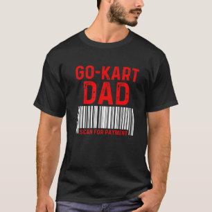 Go Kart Racing Karting Go-Cart Racer T-shirt