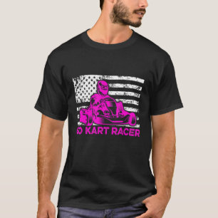 Go Kart Racing Race Karting Go Cart Racer T-shirt