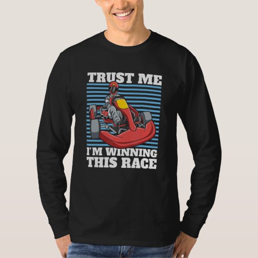 Go Kart Winner Race  Racer Karting T-shirt (Voorkant)