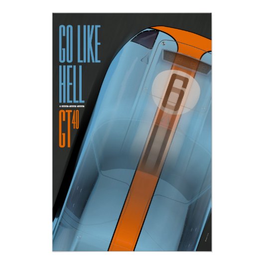 Go like Hell GT40 1968 Perfect Poster (Voorkant)