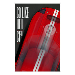 Go like Hell GT40 Red Perfect Poster