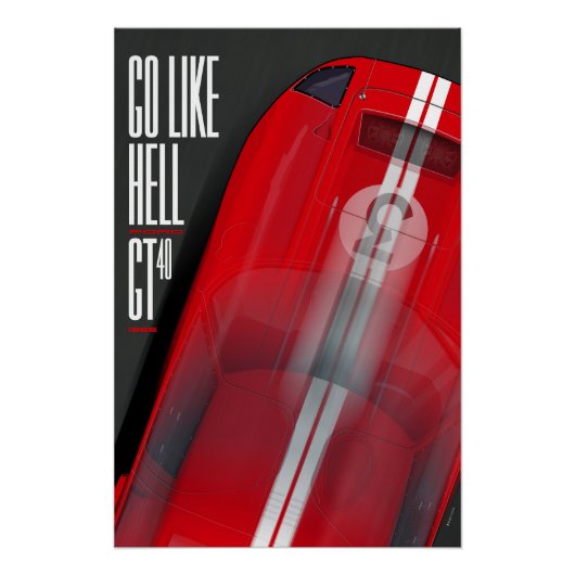 Go like Hell GT40 Red Perfect Poster (Voorkant)