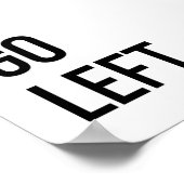 Go Links Quote zwarte typografie Poster (Hoek)