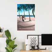 Go Longboarding Travel Poster (Thuiskantoor)