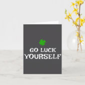 Go Luck Yourself St Patrick's Day Funny Iri-shirt Kaart (Gele Bloem)
