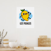 Go Mango Grappige Hardlopen Mango Pun Poster (Keuken)