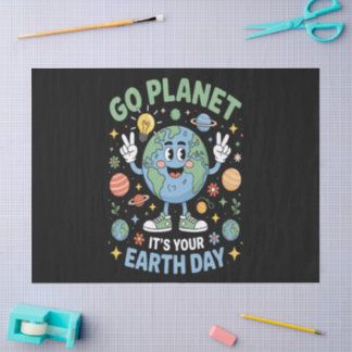 Go Planet Its Your Earth Day Tissuepapier