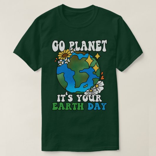 Go Planet zijn Your Earth Day Groovy T-shirt (Design voorkant)