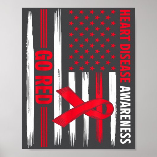 Go Red Heart Disease American Flag Heart Disease A Poster (Voorkant)