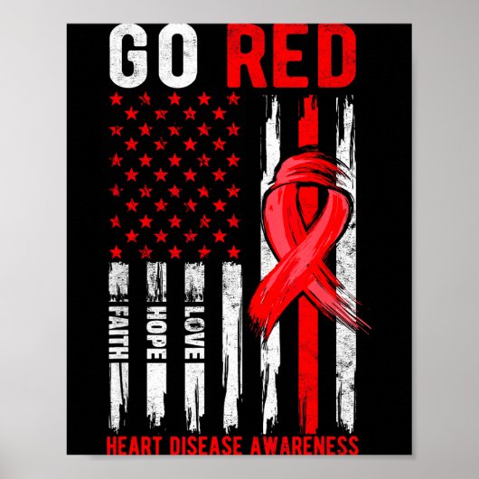 Go Red Heart Disease Suprt Flag - Heart Disease Aw Poster (Voorkant)