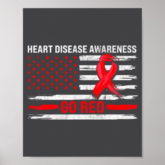 Go Red Heart Disease Suprt Flag - Heart Disease Aw Poster (Voorkant)