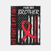 Go Red His Fight Brother Heart Disease Awareness F Fleece Deken (Voorkant)