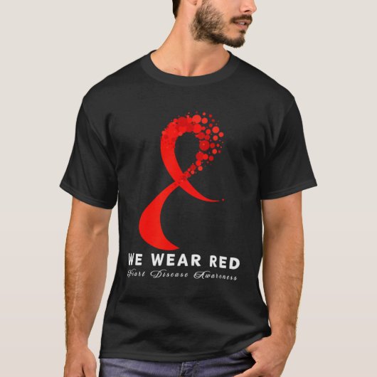 Go Red In February Heart Disease Awareness Health  T-shirt (Voorkant)