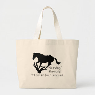 Go Riding Horses Funny Quote Grote Tote Bag