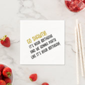 Go Shawty Cocktail Napkins Servet (Insitu)