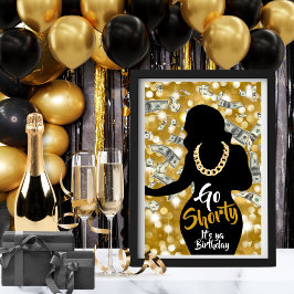 Go Shorty 90's Old School Hip Hop Birthday Glitter Poster