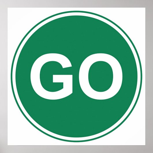 GO Sign Poster (Voorkant)