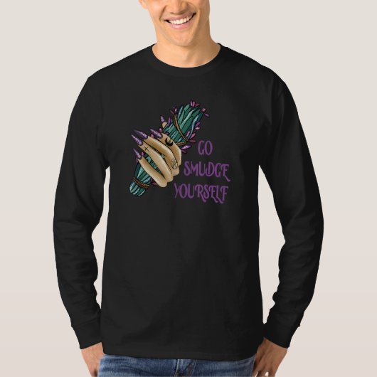 Go Smudge Yourself T-shirt (Voorkant)