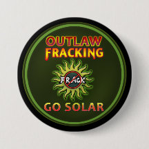"GO SOLAR - Button van het Onrechtmatige Fracking"