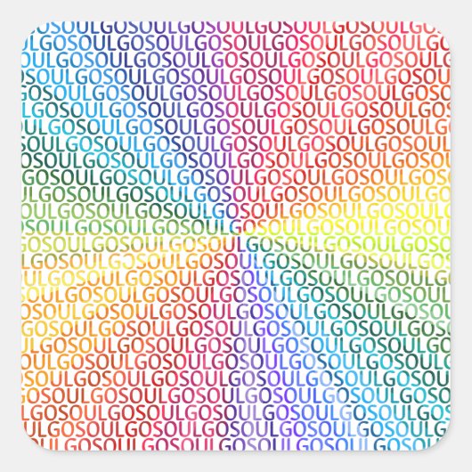 Go Soul Vierkante Sticker (Voorkant)