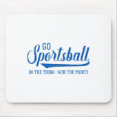 Go Srtsball! Do The Thing Win The Ints - Funny Srt Muismat (Voorkant)