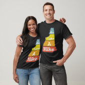 Go Take a Hike Hike NH Sarcasm Hiking Camping Out T-shirt (Unisex)