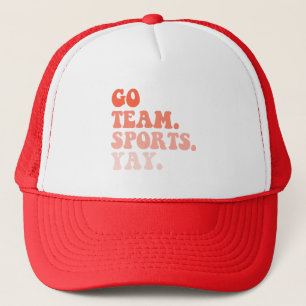 Go Team Sport Yay, Grappige Sport, Sportliefhebber Trucker Pet