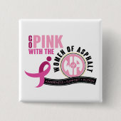 "Go with the Pink" Pin Button (Voorkant)