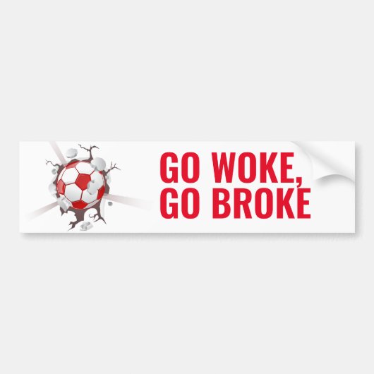 Go Woke Go Broke Bumpersticker (Voorkant)