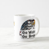 Go Woke Go Broke Koffiemok (Voorkant rechts)