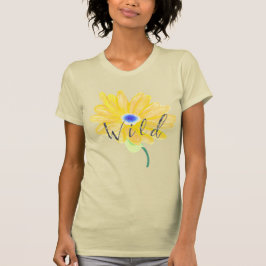 Go Yellow Flower Wild T-shirt