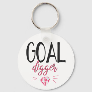Goal Digger, Motivated Girl Sleutelhanger