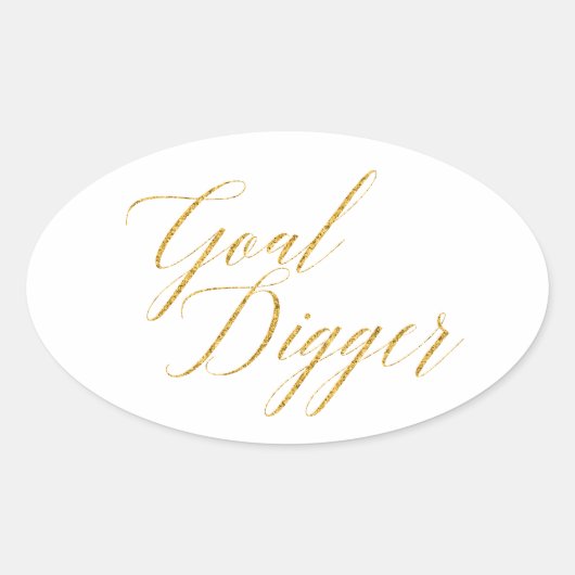 Goal Digger Ovale Sticker (Voorkant)