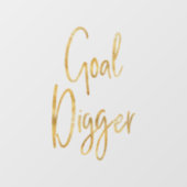 Goal Digger Speck Raamsticker (Vel)