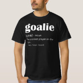 Goalie Definition T-shirt (Voorkant)