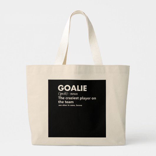 Goalie Gear Goalkeeper Definition Grote Tote Bag (Achterkant)
