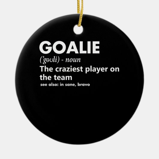 Goalie Goalkeeper Definition Soccer Hockey Keramisch Ornament (Voorkant)