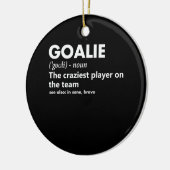 Goalie Goalkeeper Definition Soccer Hockey Keramisch Ornament (Links)