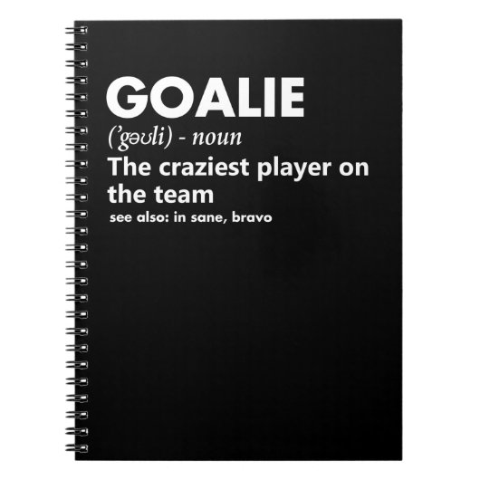 Goalie Goalkeeper Definition Soccer Hockey Notitieboek (Voorkant)