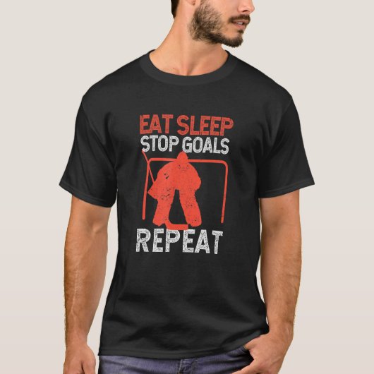 Goalie Voetbal IJshockey Eat Slaap Stop Goals Repe T-shirt (Voorkant)
