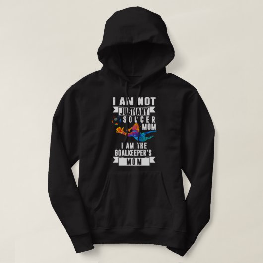 Goalkeeper mam Soccer Goalie Mama Moeder Spo Hoodie (Design voorkant)