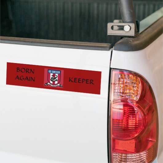 GoalKeeper, opnieuw geboren Bumpersticker (Op Truck)