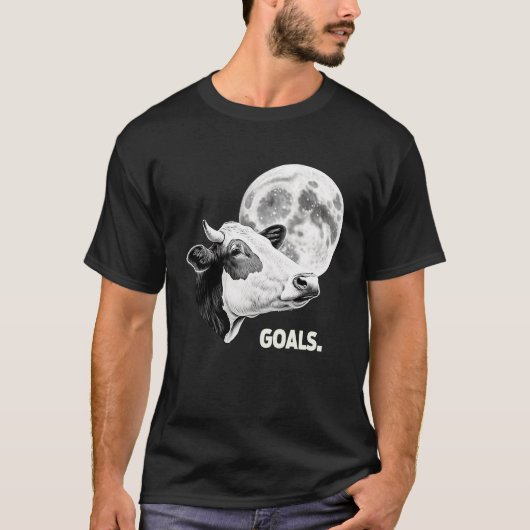 Goals Cow Moon Motivational Quote Inspiration T-shirt (Voorkant)