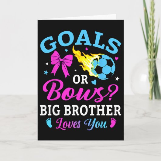 Goals Or Bows Big Brother Loves You Soccer Gender  Kaart (Voorkant)