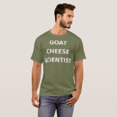 Goat Cheese Scientist Funny Gag Gift Junk Food T-shirt (Voorkant volledig)